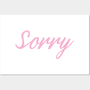 Sorry pink script Posters and Art